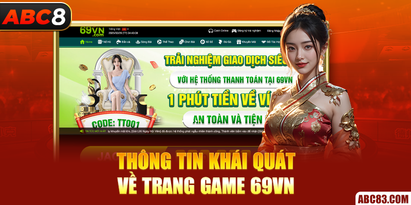 Thông tin khái quát về trang game 69VN